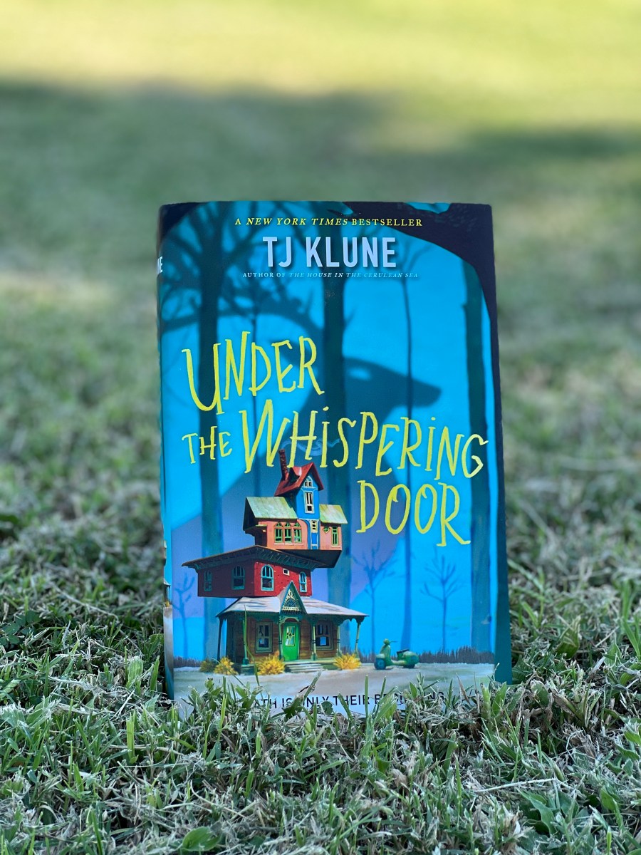 “Under the Whispering Door” by TJ Klune Tucson Tome Gnome